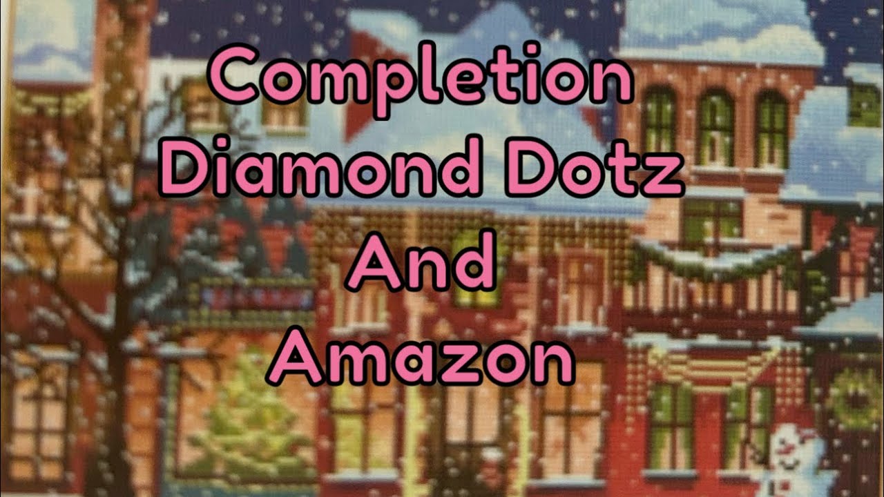 Diamond Painting Completion From Diamond Dotz And Amazon Diamond painting completion from diamond dotz and amazon