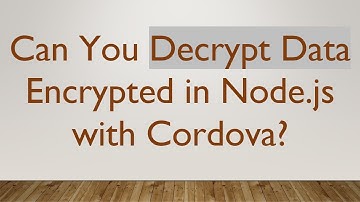 Can You Decrypt Data Encrypted in Node.js with Cordova?