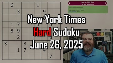 NYT Hard Sudoku Walkthrough | June 26, 2025