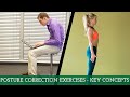 Posture Correction Exercises - What Are The Key Concepts?