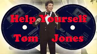 Tom Jones     Help Yourself