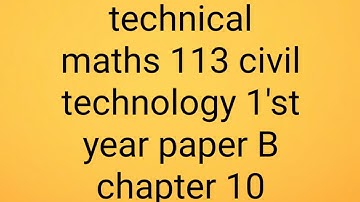Civil technology maths paper B 1st year