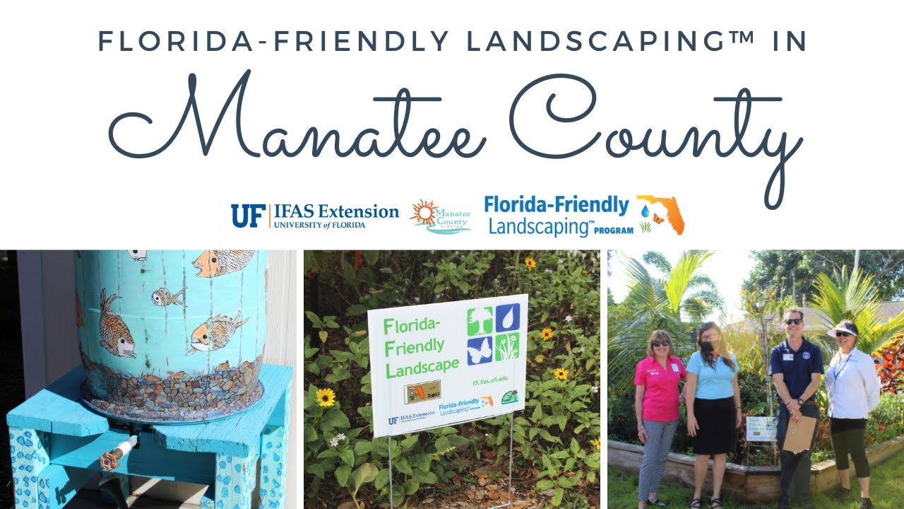 Florida-Friendly Landscaping™ Program - University of Florida