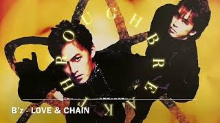 B'z - LOVE & CHAIN - SWING FEEL STYLE #bz #break - YouTube