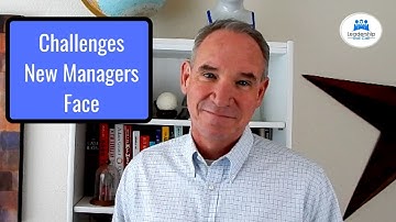 Challenges New Managers Face
