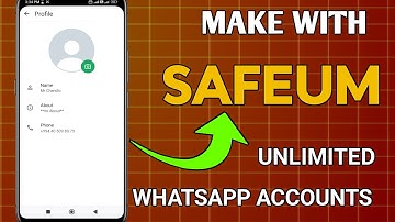 Unlimited Safeum Accounts Create for Creating Fake WhatsApp And Telegram