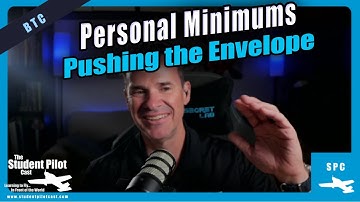 Expanding Your Personal Minimums in Aviation