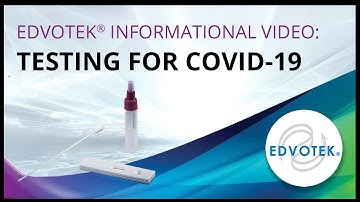 Edvotek Informational Video: Testing for COVID-19