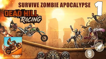 Dead Hill Racing Gameplay Walkthrough – Part 1 | Android & iOS | Hill Climb Racing Zombies Version