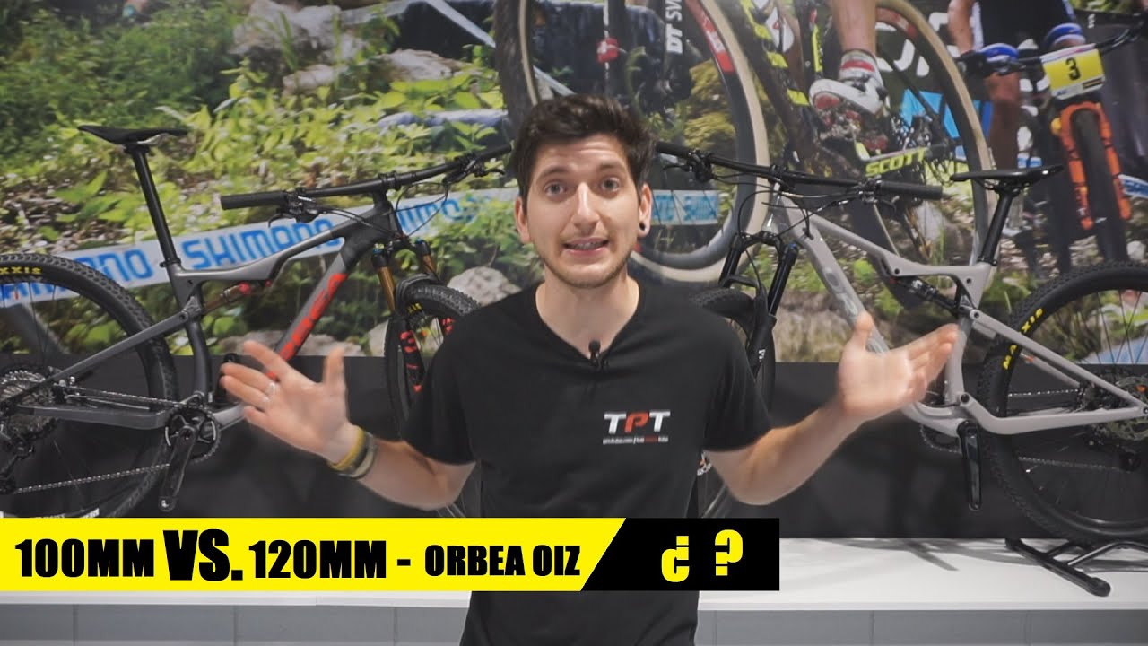 100mm VS 120mm ORBEA OIZ VS ORBEA OIZ TR DIFERENCIAS YouTube 100mm-vs-120mm-orbea-oiz-vs-orbea-oiz-tr-diferencias-youtube