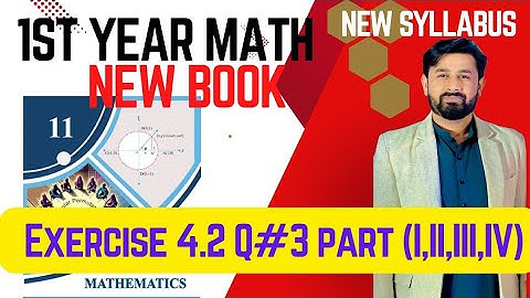 Exercise 4.2 Question#3 part (I,II,III,IV)||11th Class Math updated new book 2025|#11thmath#mathbook