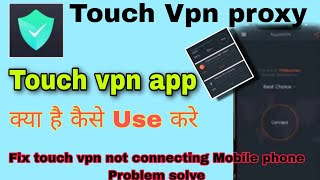 Touch VPN proxy Kaise Use Kare ।। how to use touch vpn app | Touch Vpn Fast Wifi Security screenshot 5