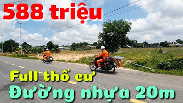 Đất full thổ cư 588 triệu mặt tiền đường nhựa 20m giáp thị trấn Bến Cầu Cửa khẩu Mộc Bài Tây Ninh
