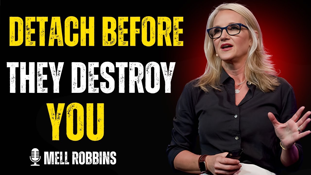 π₯ How To DETACH From People and Situations | MEL ROBBINS MOTIVATION π₯ How To DETACH From People and Situations | MEL ROBBINS MOTIVATION