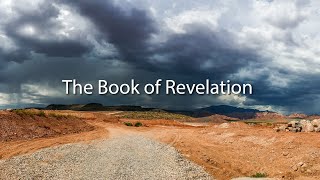 The Book of Revelation: Part 22