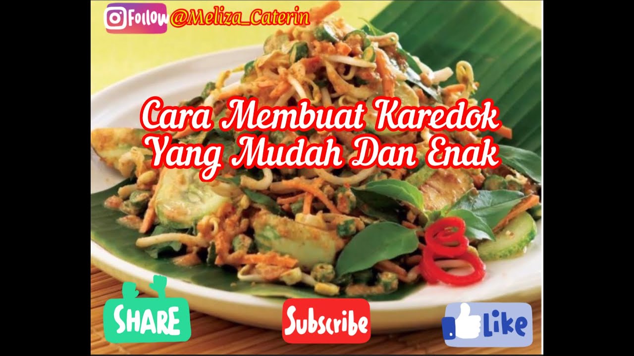 Cara Membuat Karedok Enak Dan Mudah || How To Make Indonesian