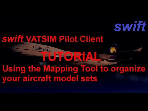swift Pilot Client Tutorial | Working with the Mapping Tool to create model sets