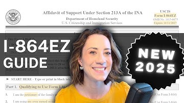 *NEW* I-864EZ 2025 GUIDE