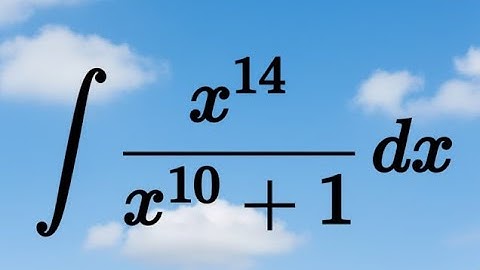 integral of x^14 / (x^10 + 1) dx