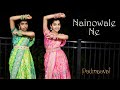 Nainowale ne  padmaavat  dance cover  nainika  thanaya