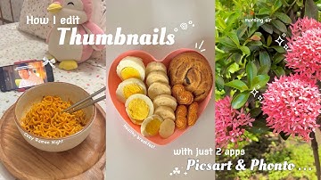 How I Edit My YouTube Thumbnails 🍓| Aesthetic & Easy 💌