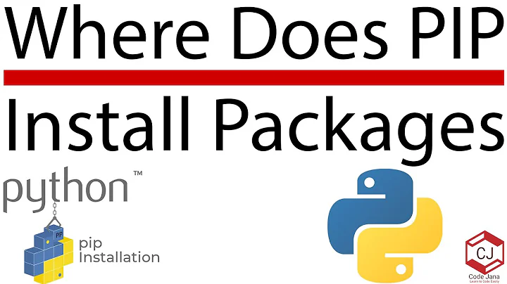 Where Does PIP Install Packages - PIP Package Location - Code Jana