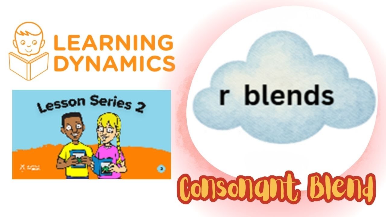 Сочетания согласных (R-Blends) | Урок чтения от Learning Dynamics | Серия уроков 2