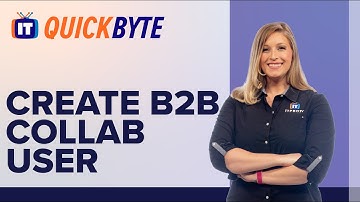 How to Create a B2B Collaboration User in Azure | An ITProTV QuickByte