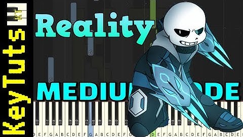 Reality from Underverse - Medium Mode [Piano Tutorial] (Synthesia)