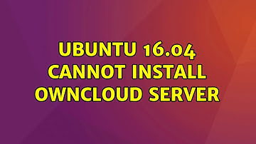 Ubuntu 16.04 Cannot Install Owncloud server