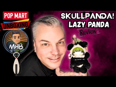 Popmart Skullpanda Lazy Panda Unboxing & Review - YouTube