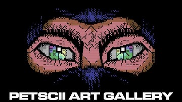 Commodore 64 PETSCII Art Gallery - Amazing Talent (2020)