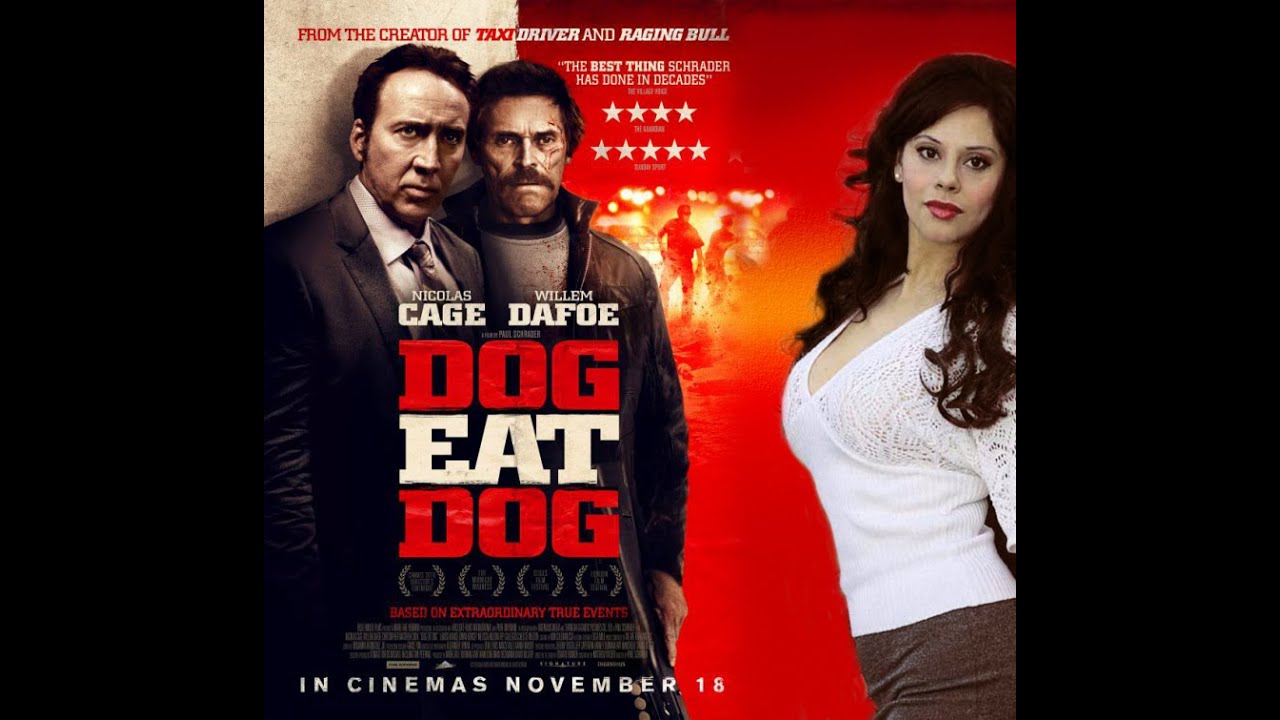 Dog Eat Dog Film Dog Eat Dog (Official Trailer) - YouTube
