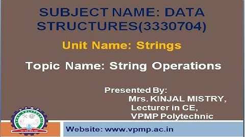 String Operation|Data Structures|3330704|Mrs.Kinjal Mistry