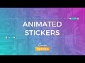 Canva Animated Stickers: Everything you need to know