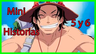 Mini Historias de One Piece (5y6) Wapol y ACE