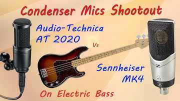 Audio-Technica AT2020 vs Sennheiser MK4 - Condenser Mics Shootout on Bass - Want 2 Check