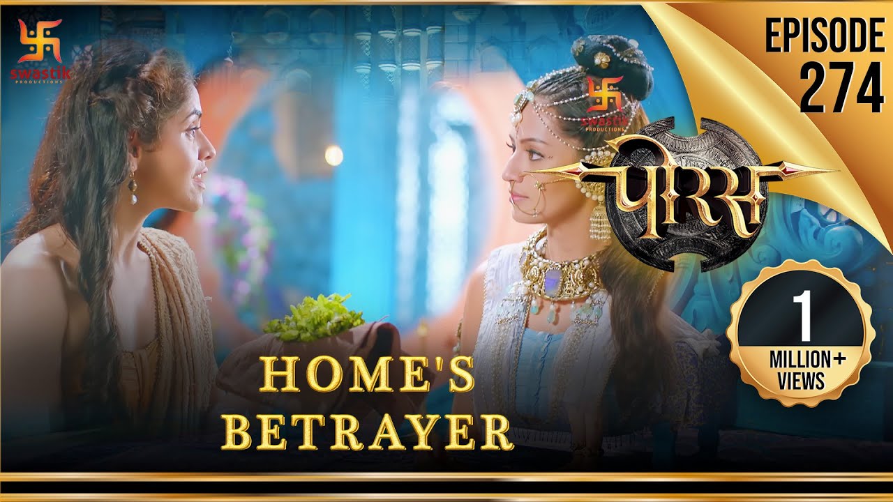 Porus  Episode 274  Homes Betrayer       Swastik Productions India