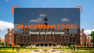 Transferring to OSU: Discover Your Path to Success