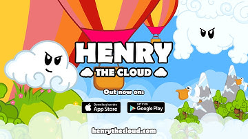 Henry the Cloud: Gameplay Trailer - Out Now for Android and iOS