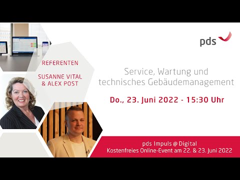 Vorschau pds Impuls: Service, Wartung, technisches Gebäudemanagement | ? Do, 23.06.2022 - 15:30 Uhr