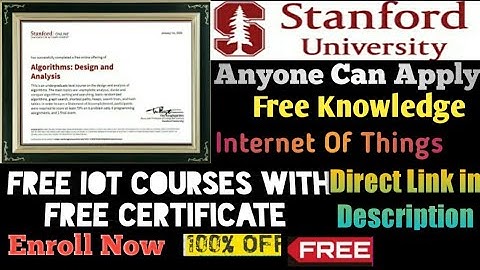 Stanford University Free Courses With Free Certificate | IOT Free Course With Free Certificate