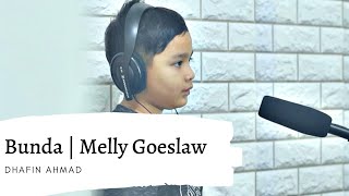 Bunda Melly Goeslaw Cover | Dhafin Ahmad