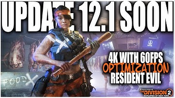 THE DIVISION 2 NEXT-GEN UPGRADE IS COMING SOON! 4K 60FPS PLUS CHANGES TO OPTIMIZATION STATION