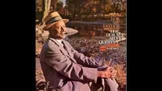 The Horace Silver Quintet - Song For My Father (Cantiga Para Meu Pai)
From the album Song For My Father (Blue Note, 1965)........
Musicians:
Bass Teddy Smith
Drums Roger Humphries
Piano Horace Silver
Tenor Saxophone Joe Henderson
Trumpet Carmell Jones
Copyright Disclaimer Under Section 107 of the Copyright Act 1976, allowance is made for fair use for purposes such as criticism, comment, news reporting, teaching, scholarship, and research. Fair use is a use permitted by copyright statute that might otherwise be infringing. Non-profit, educational or personal use tips the balance in favor of fair use. The Horace Silver Quintet - Song For My Father (Cantiga Para Meu Pai)