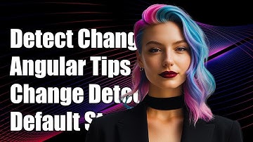 Understanding detectChanges() in Angular