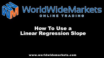 AlphaTrader - How To Use a Linear Regression Slope
