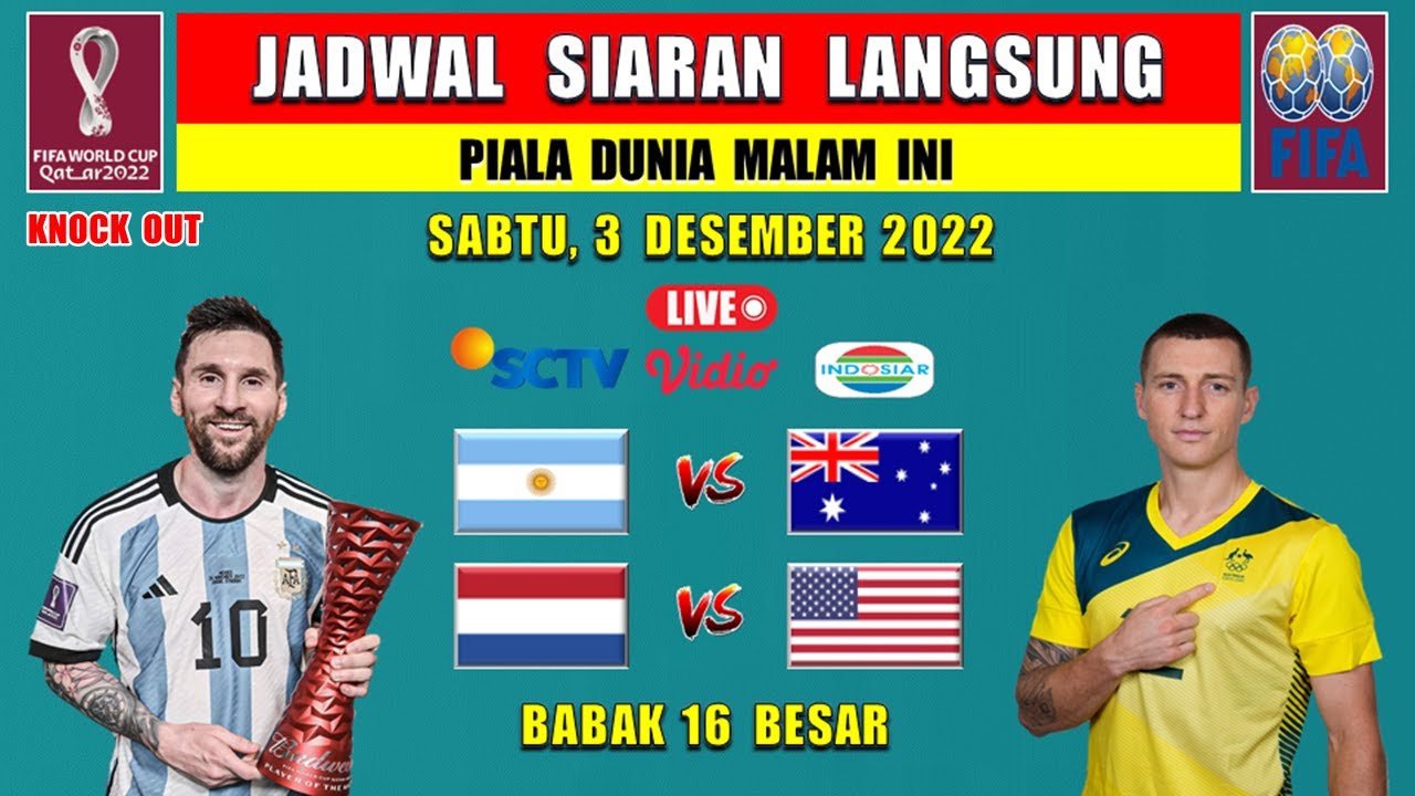 Jadwal Siaran Langsung Piala Dunia Malam Ini Live SCTV Sabtu 3 Des