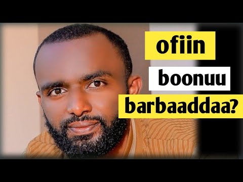 Ofiin Boonuu Ni Barbaadduu