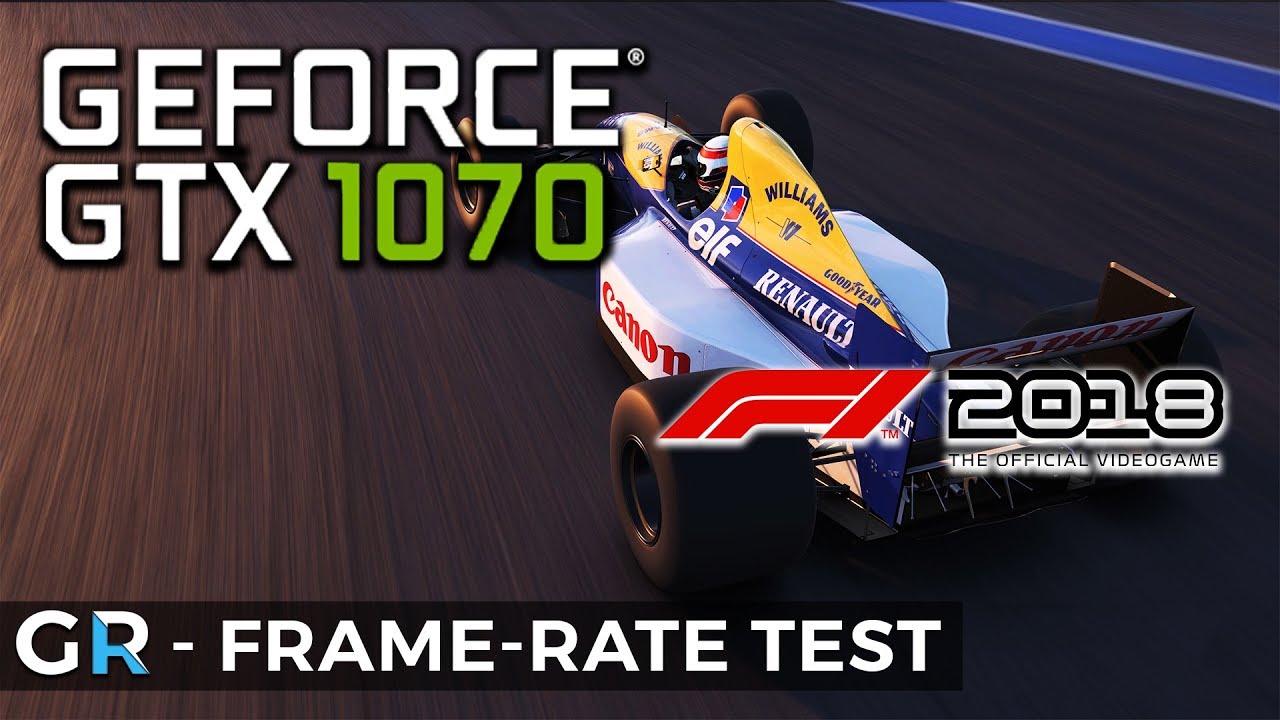 F1 2018 GTX 1070 YOUTUBE | Frame-rate Benchmark Test | 1080p/ Ultra High/Max Settings
